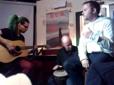 Nugget ft. Gabriel Caetano & Lewis - Dublin Tune Live (Acoustic) @ D.U.B 22/05/2013