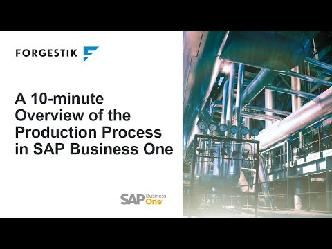 The Production Process in SAP Business One