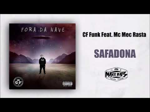 CF Funk & Mc Mec Rasta - Safadona ( MASTER BEATS )