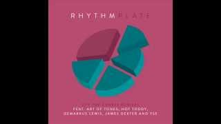 Rhythm Plate ft. Frank H. Carter III  -  Not Like That (Hot Toddy Remix)
