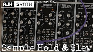 Video thumbnail for Eurorack Modulation Part 3: AJH Synth Sample Hold & Slew by DreamsOfWires