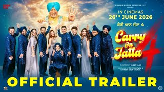 Carry On Jatta 4 (Trailer) Gippy Grewal | Binnu Dhillon | Sargun Mehta | Late Jaswinder Bhalla Ji