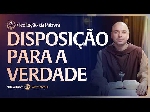 FREI GIlSON-MEDITAÇÃO DA PALAVRA