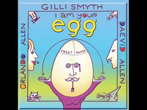 Gilli Smyth, Daevid Allen & Orlando Allen ‎– I Am Your Egg (Full Album)