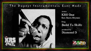 Ultimate Freestyle Beats! KRS-One feat. Busta Rhymes - Build Ya Skillz HQ Instrumental!