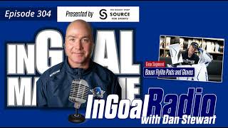 InGoal Radio Goalie Podcast Ep 304: Dan Stewart, St. Louis Blues development and AHL goalie coach