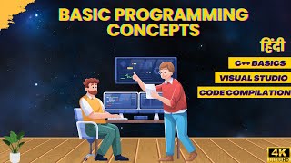 Download the video "Programming Basic Concepts (C++ Fundamentals, Visual Studio, Compilation) | हिंदी @ProgrammingArena"