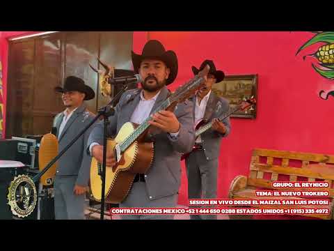 El Reynicio - El Nuevo Trokero (En vivo desde el maizal San Luis Potosi)