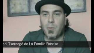 La Familia Rústika. Sin Rumba Fija. Entrevista 2