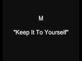 M - Keep It To Yourself (Robin Scott) [HQ Audio]