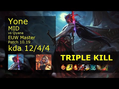 Yone vs Qiyana Mid - EUW Master 12/4/4 Patch 10.19 Gameplay
