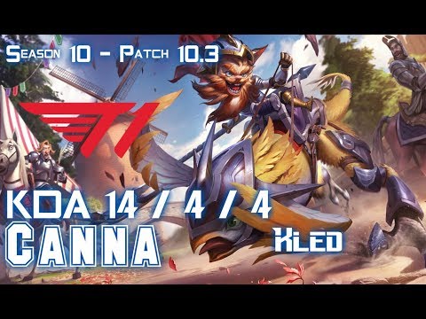 T1 Canna KLED vs SORAKA Top - Patch 10.3 KR Ranked