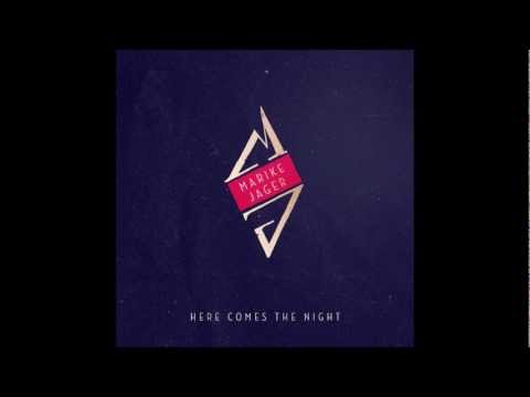 01 - Marike Jager - Here Comes The Night