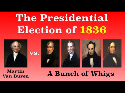 The American Presidential Election of 1836