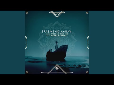 Spasmeno Karavi feat. Ghenwa Nemnom