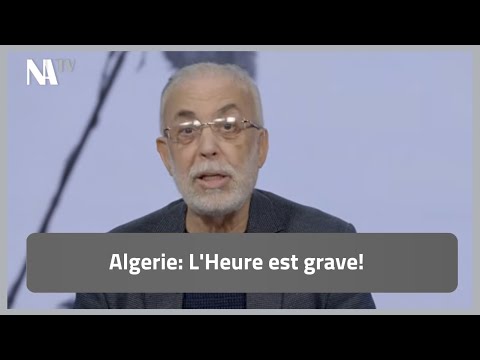 Algerie: L'Heure est grave !