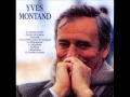 Yves Montand - Le jazz et le java