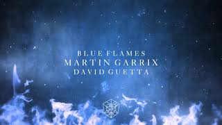 Martin Garrix &amp;David Guetta : Blue Flames [Free Offline]