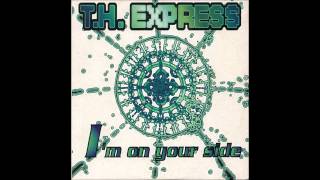T.H Express Im On Your side (Factory Team Edit)