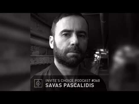 Invite's Choice Podcast 360 - Savas Pascalidis