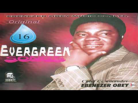 Chief Commander Ebenezer Obey - E Sa Ma Miliki (Official Audio)