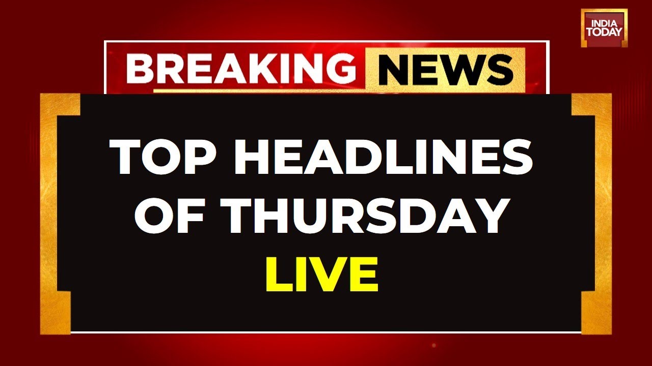 Breaking News LIVE | Top Headlines Of Today | Delhi Hospital Fire | Donald Trump LIVE | India Today