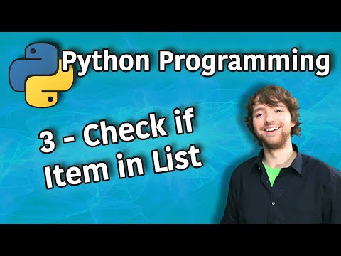 Python Programming 3 Check if Item in List