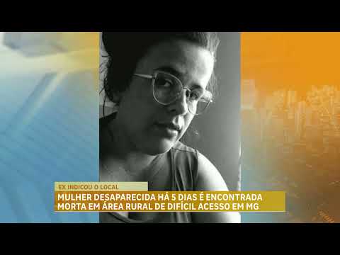 Mulher desaparecida há 5 dias é encontrada morta em em Inhapim (MG)