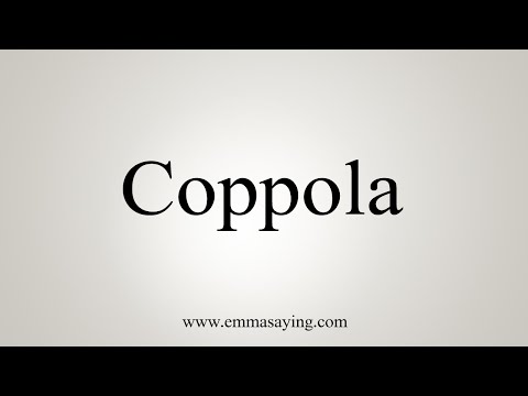 How To Say Coppola