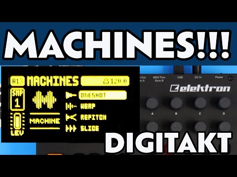 Machines!!! - Werp, Repitch, Slice, and One-Shot | Digitakt Tutorial
