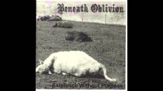 Beneath Oblivion -  Landscape Of Desolation