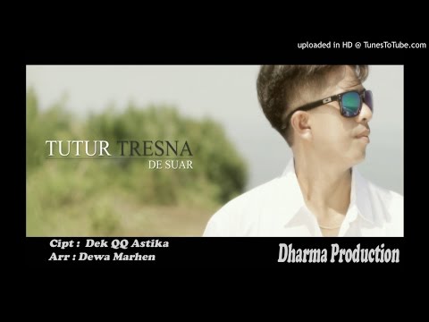 Dek Suar_TUTUR TRESNA (Official AUDIO)