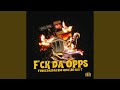 Fuck Da Opps
