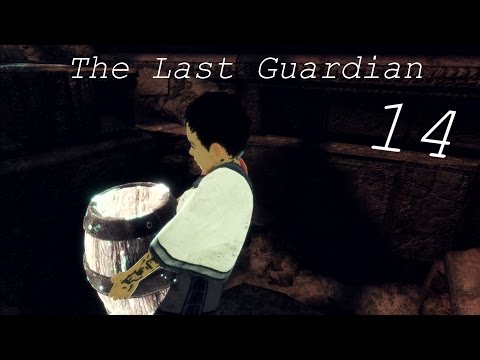 THE LAST GUARDIAN Part 14 - BARREL+ME=DUMB