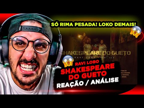 Ravi Lobo - Shakespeare do Gueto [Reação/ Análise]