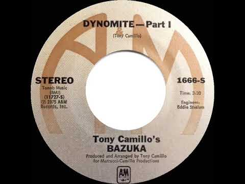 1975 HITS ARCHIVE: Dynomite (Part 1) - (Tony Camillo’s) Bazuka (stereo 45)