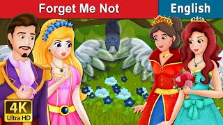 Forget Me Not Story in English | Stories for Teenagers | English Fairy Tales