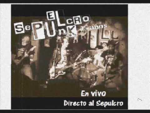 Directo al sepulcro - El Sepulcro Punk (Full Album) (2017)