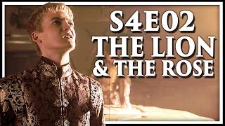 Game of Thrones Season 4 Episode 2 &#39;The Lion and the Rose&#39; Discussion and Review (S4E2)