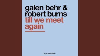 Till We Meet Again (Robert Burns Remix)