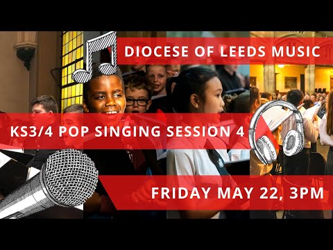 KS3/4 Virtual Singing Session 4 - with Wil