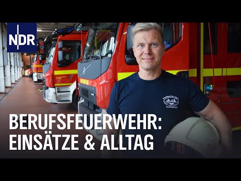 24 Stunden mit der Berufsfeuerwehr Lübeck | Die Nordreportage | NDR Doku