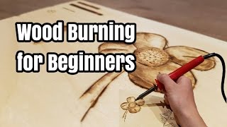 (The Basics) How to Wood Burn