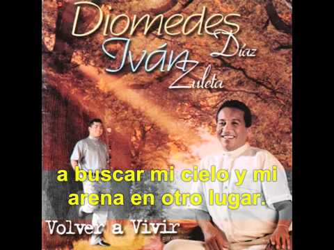 diomedes diaz - la otra mitad de mi vida [LETRA]