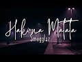 Hakuna Matata Lyrics Smugglaz