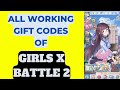 [All] *New* Girls X Battle 2 Gift Codes (2023) | girls x battle 2 gift codes