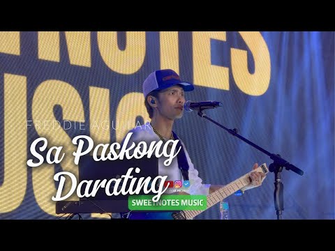Sa Paskong Darating | Freddie Aguilar  - Sweetnotes Live @ Liloan, Cebu