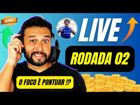 LIVE CARTOLA FC  | DICAS #2 RODADA