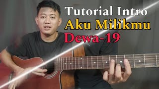 Download lagu Tutorial Intro Aku Milikmu Dewa19 mp3 Download lagu Tutorial Intro Aku Milikmu Dewa19 mp3