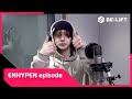 EPISODE Highway 1009 녹음 비하인드 ENHYPEN 엔하이픈